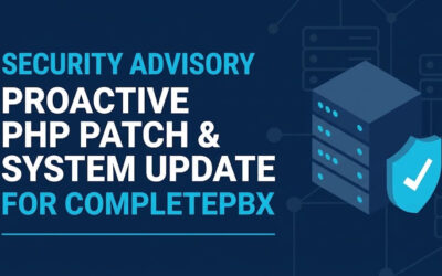 CompletePBX PHP Security Update: How to Patch Xorcom VoIP Systems